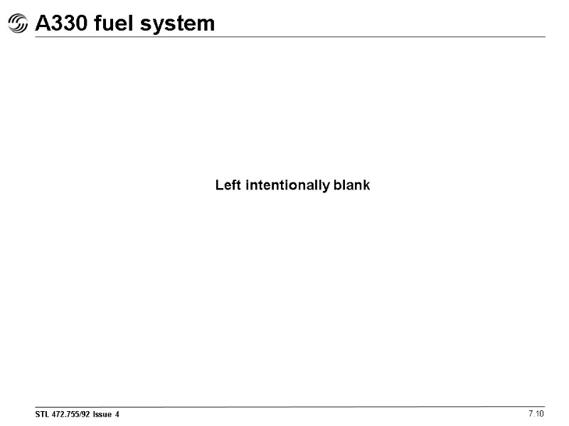 A330 fuel system 7.10 Left intentionally blank A330 fuel system 7.10 Left intentionally blank